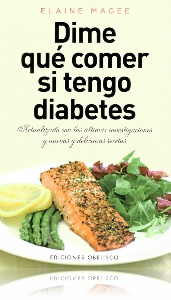 Dime qué comer si tengo diabetes