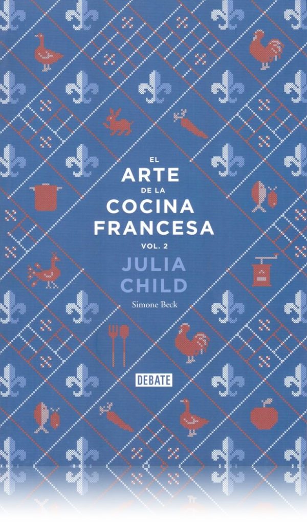 El arte de la cocina francesa (vol.2)