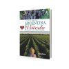 Argentina un gran viñedo
