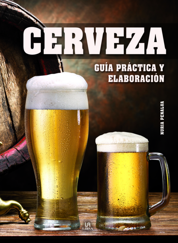 Guía práctica y elaboración de la cerveza