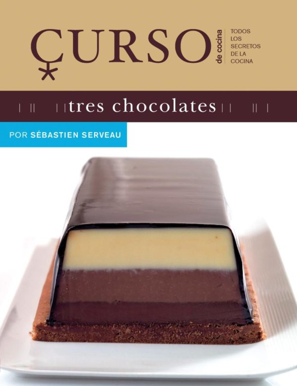 Curso de Cocina - Tres chocolates