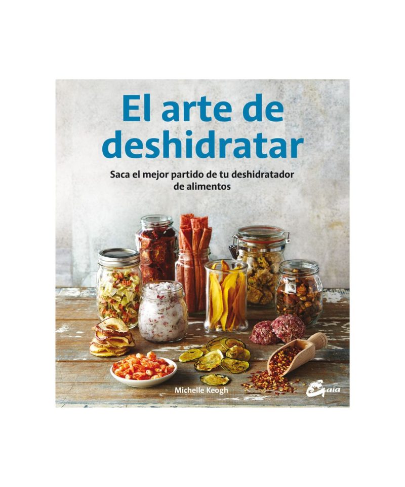 El arte de deshidratar
