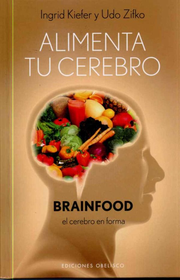 Alimenta tu cerebro