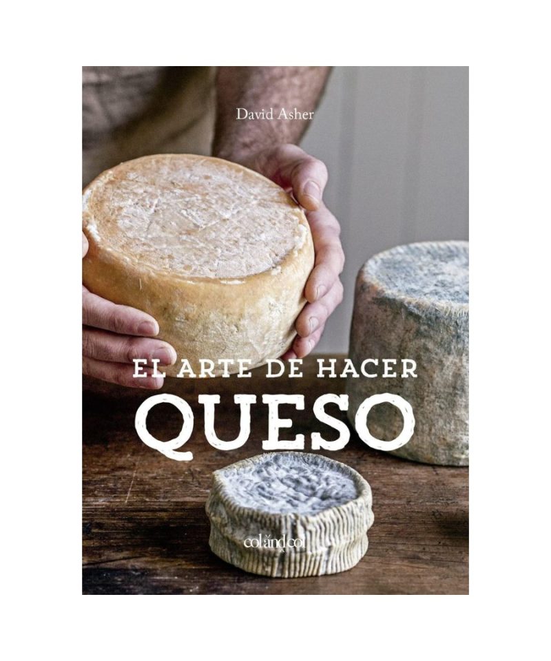 El arte de hacer queso