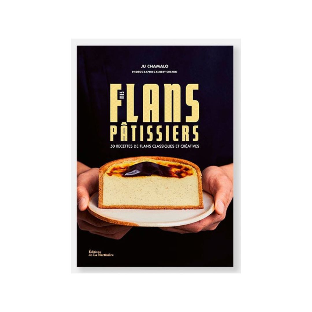 Mes flans patissiers