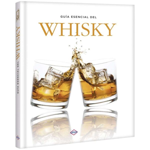 Guía esencial del Whisky