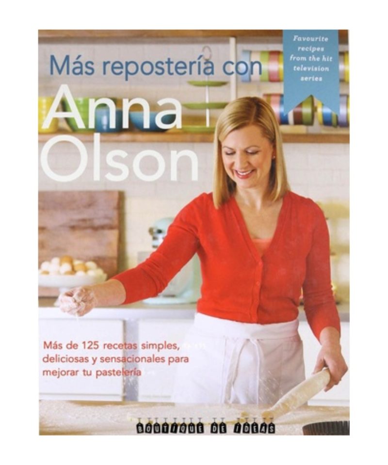 Más repostería con Anna Olson