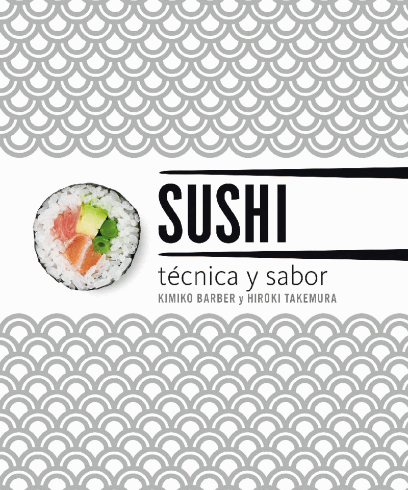 Sushi - Técnica y sabor - T. Dura