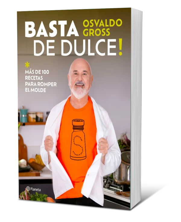 Basta de dulce! Más de 100 recetas para romper el molde - Imagen 2