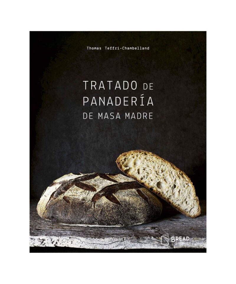 Tratado de panadería de masa madre