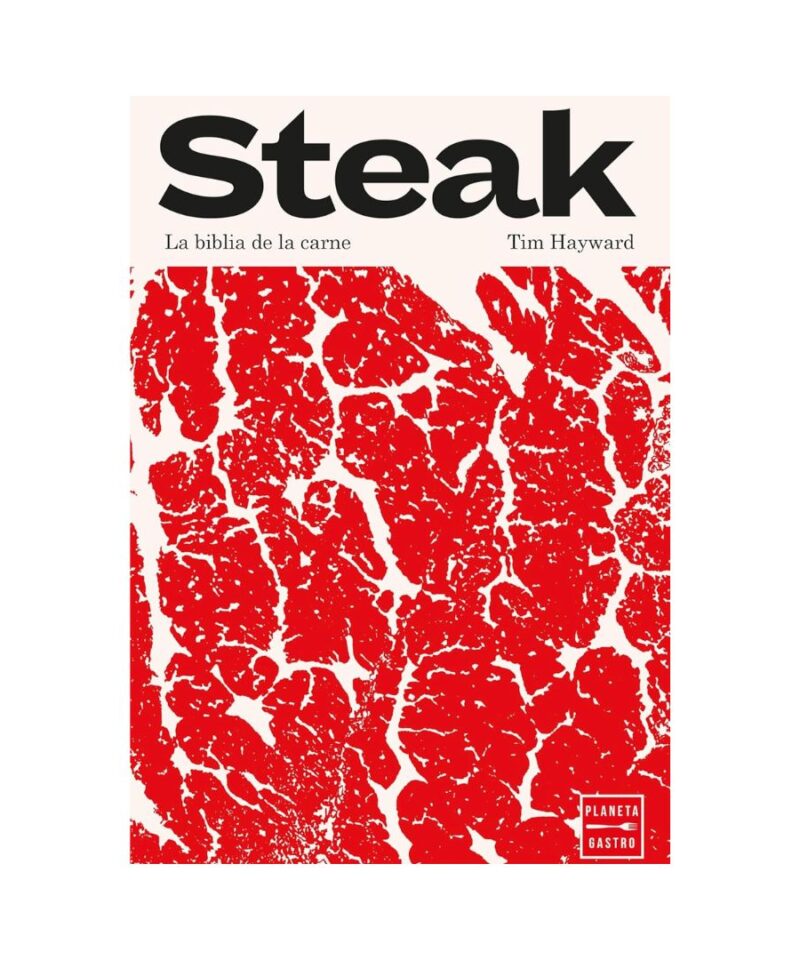 Steak - Tim Hayward