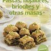 Pastas, hojaldres, brioches y otras masas