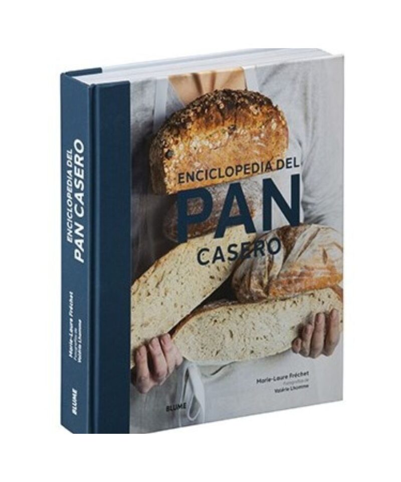 Enciclopedia del pan casero