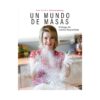 Un mundo de masas
