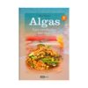Algas - Las verduras del mar