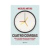 Cuatro Comidas