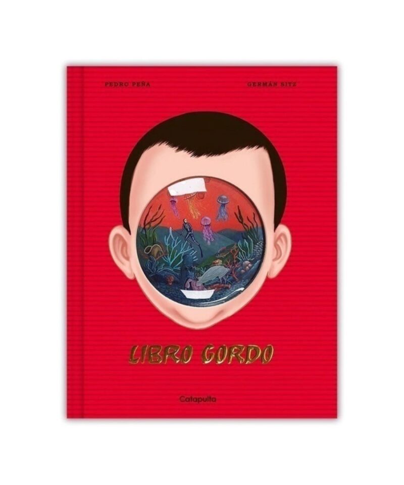 Libro Gordo - Pedro Peña, Germán Sitz