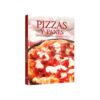 Pizzas y panes - Ideas fáciles y deliciosas para pizzas, piadinas y panes