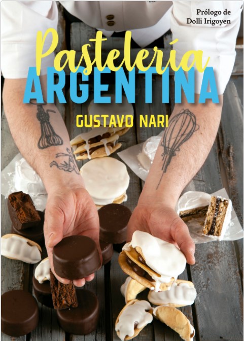 Pastelería argentina - Gustavo Nari