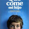 Qué come mi hijo