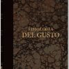 Fisiología del gusto del Siglo XXI