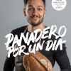 Panadero por un dia