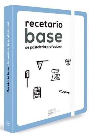 Recetario base de pastelería profesional