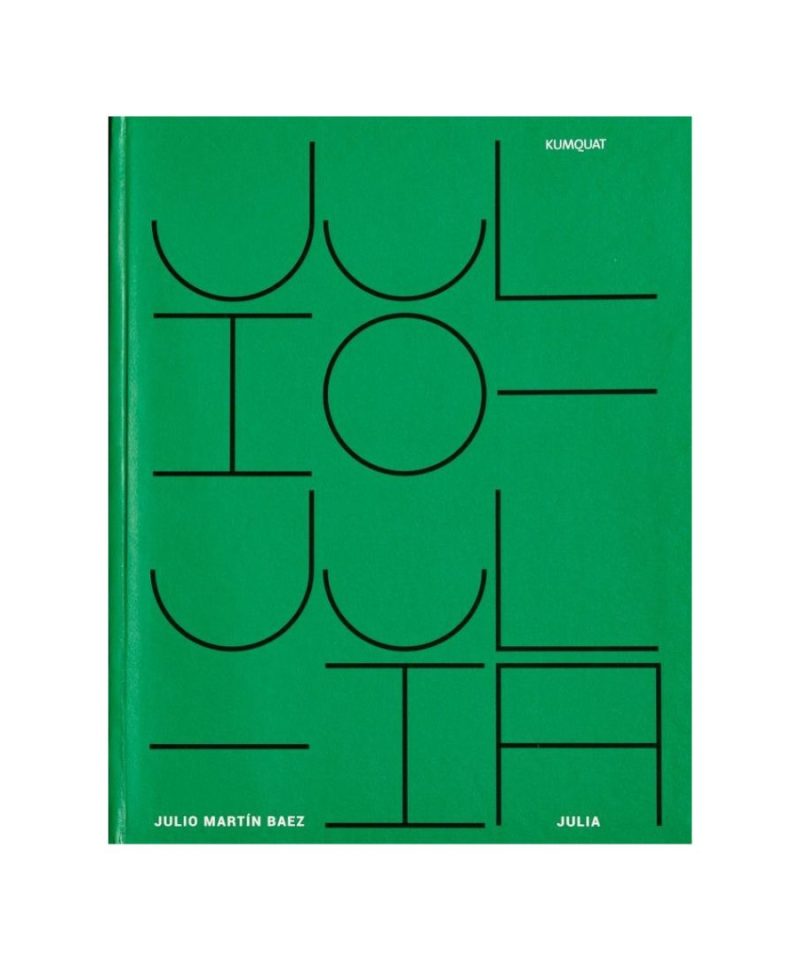 PREVENTA Julio y Julia - Julio Martin Baez