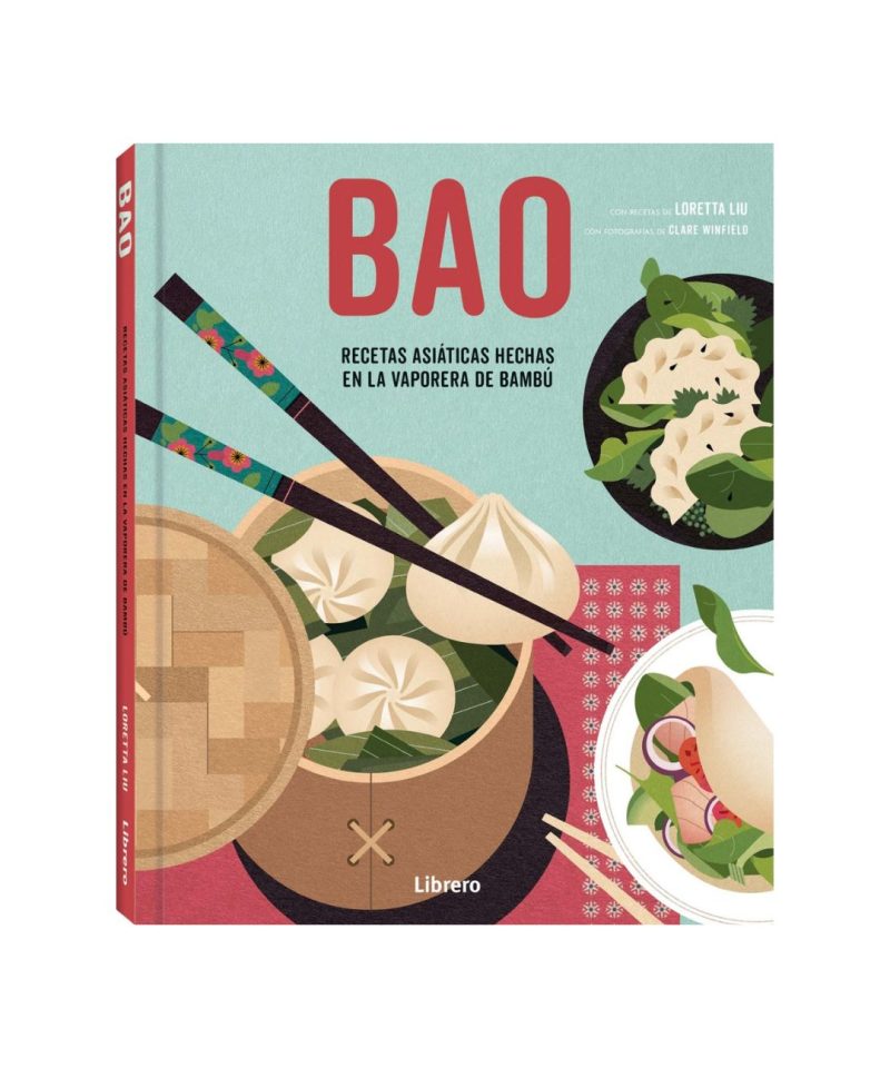 Bao - Recetas asiáticas hechas en la vaporera de bambú