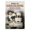La mesa está servida - Doña Petrona C de Gandulfo