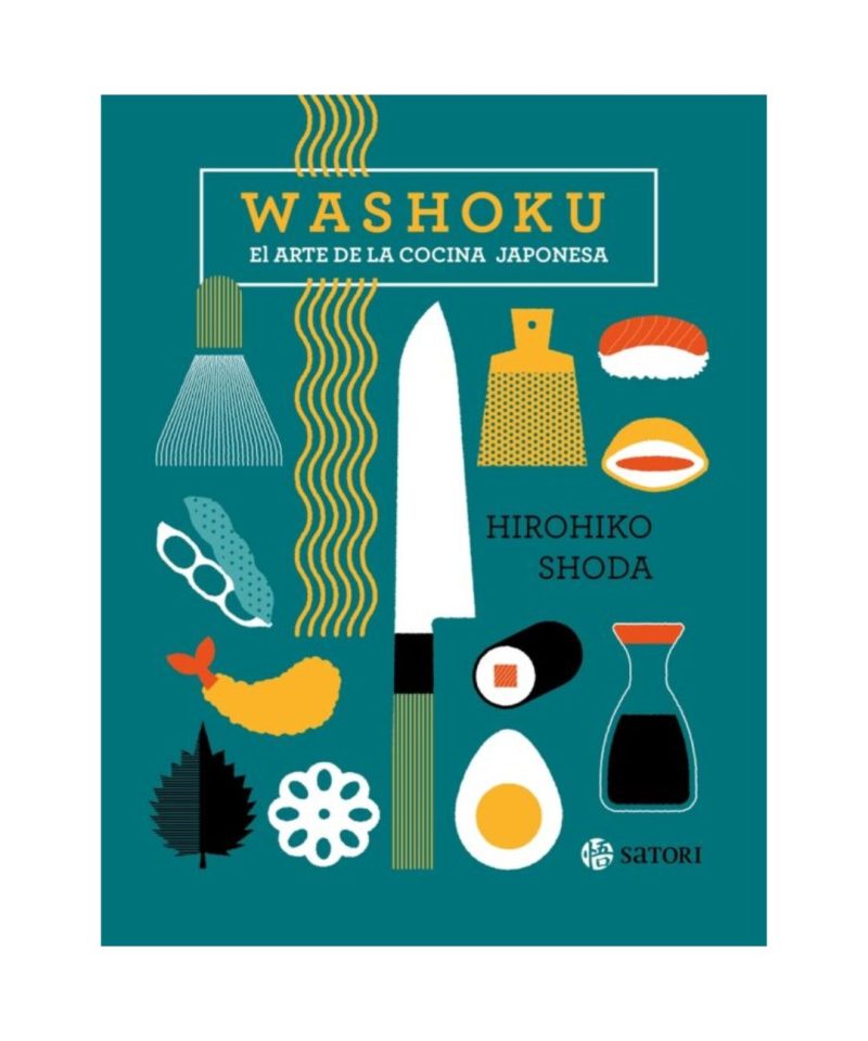 Washoku - El arte de la cocina japonesa